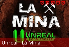 Unreal - La Mina