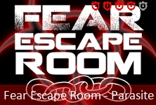 Fear Escape Room - Parasite Outbreak